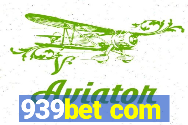 939bet com